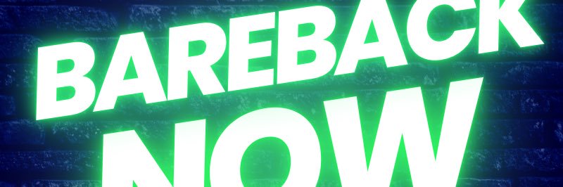BarebackNow 🍆💦 37.7k … banner