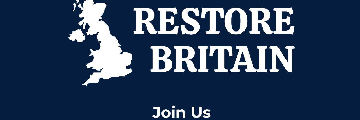 Restore Britain NOW banner