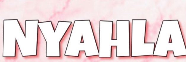 Nyahla 💕 banner