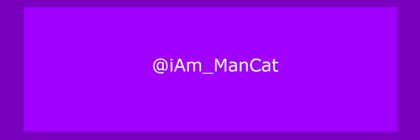 iAm_ManCat Profile Banner