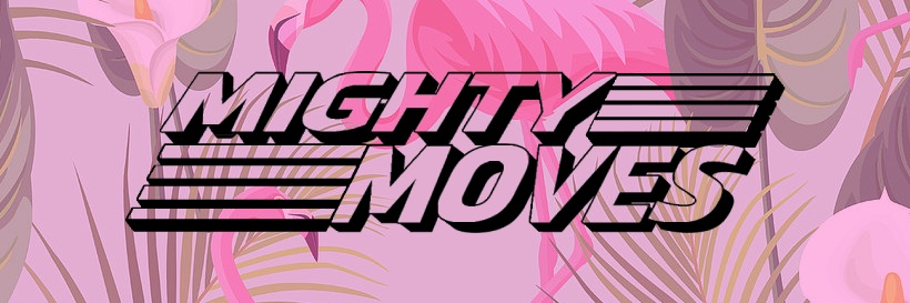 Mighty Moves banner