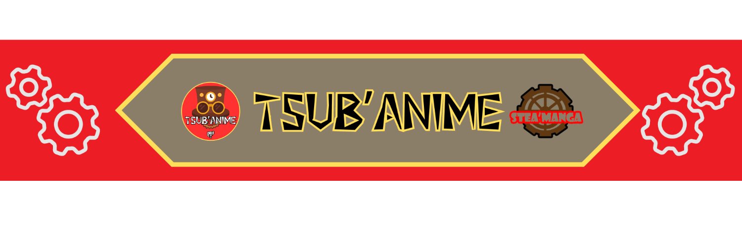 Tsub'Anime (つばにめ) -#MHStories3 #PreyForMagala ! banner