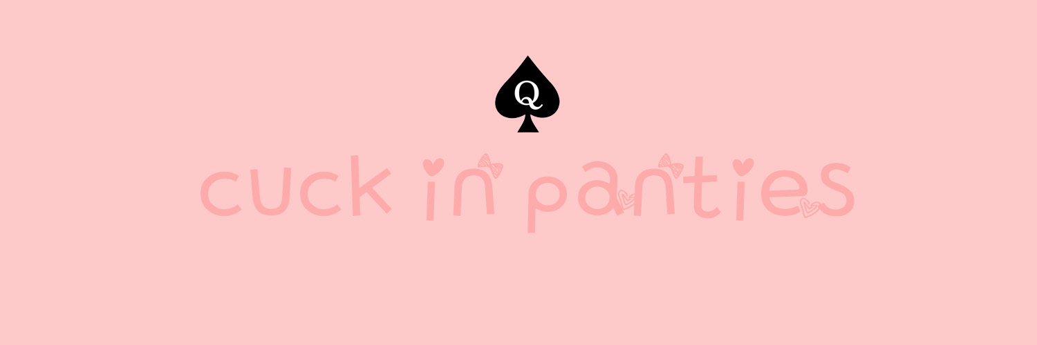 Pantied cuck (@cuck_in_panties) / Posts / X