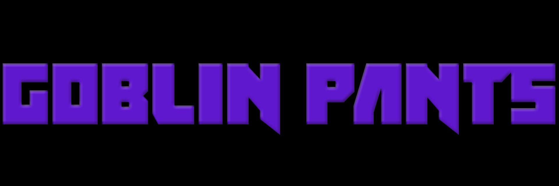 Goblin Pants banner