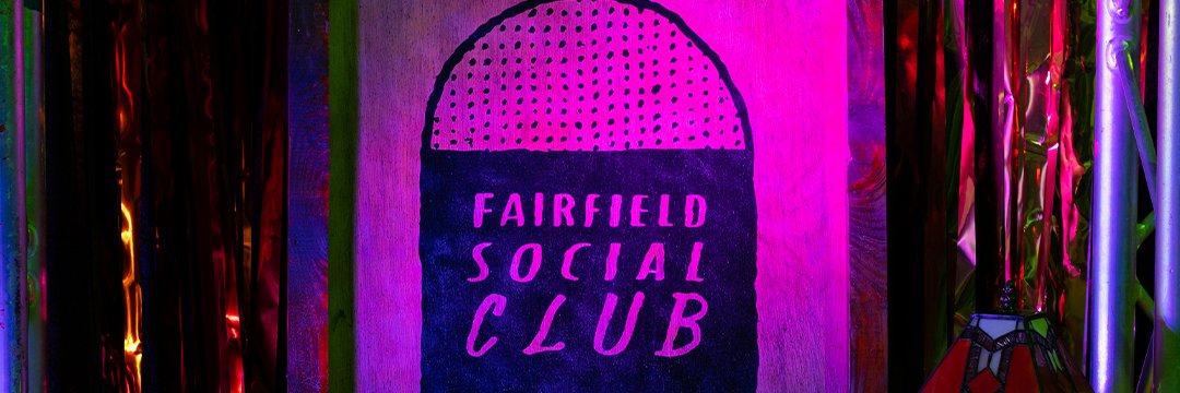 Fairfield Social Club banner