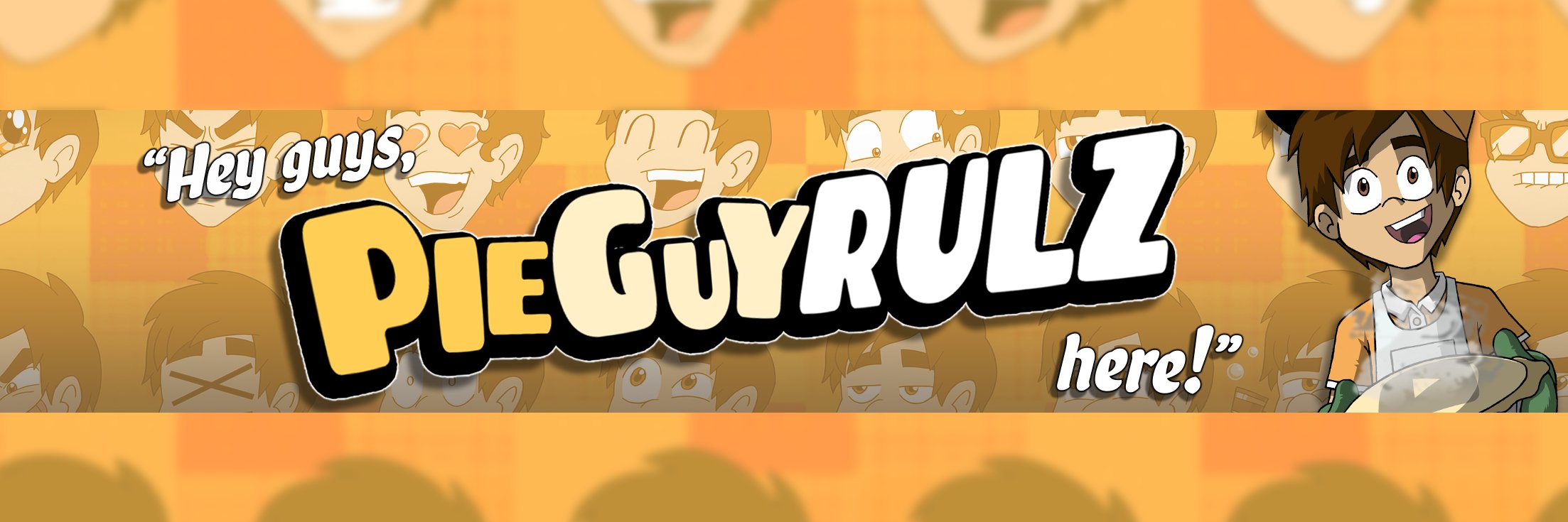 PIEGUYRULZ banner