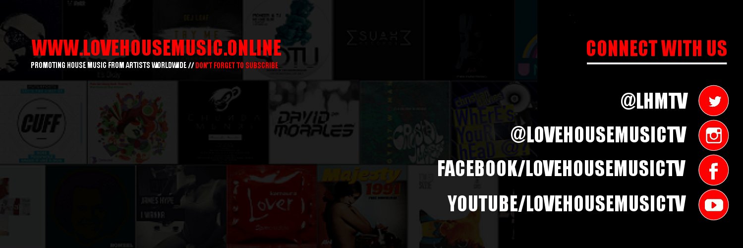 LoveHouseMusicTV banner