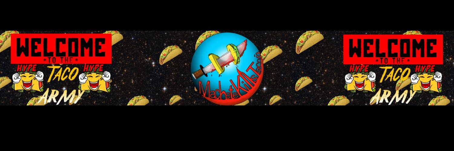 Machetekillstacos banner