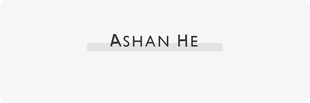 AshanHe's profile banner image