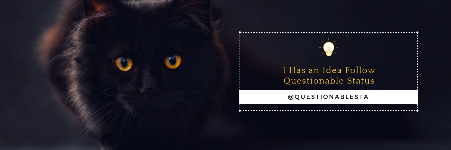 Questionable Status banner