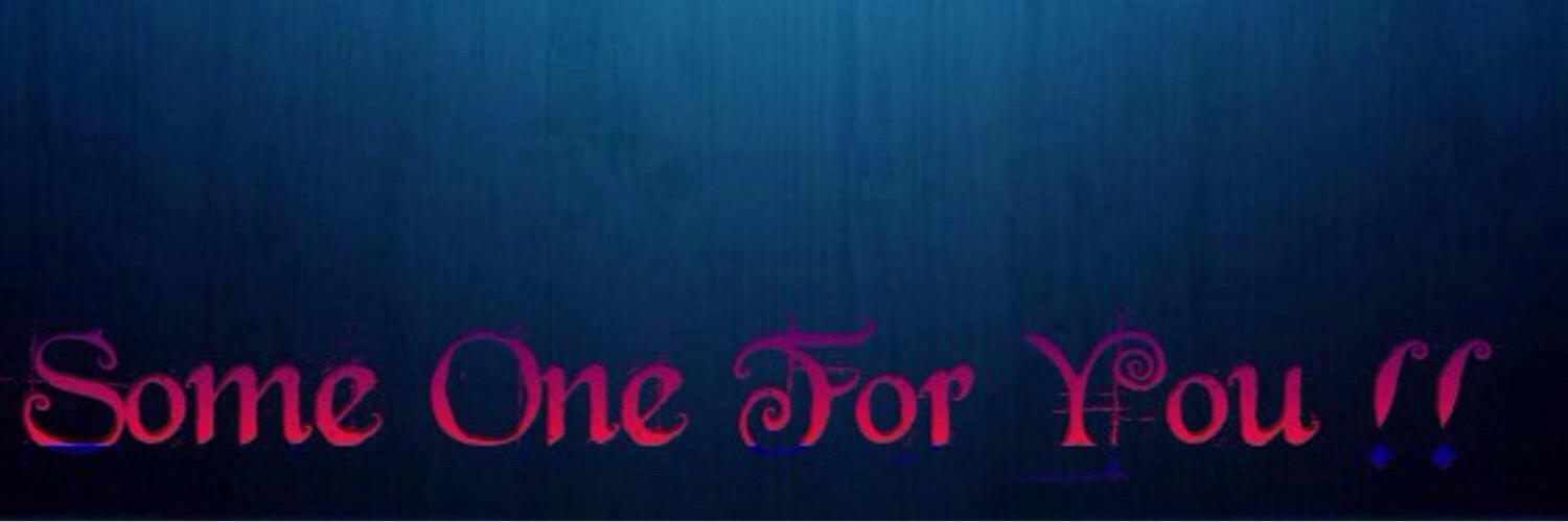 Some one says✨. banner