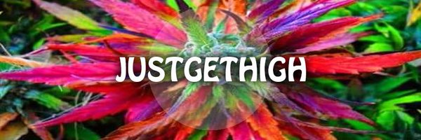 justgethigh Profile Banner