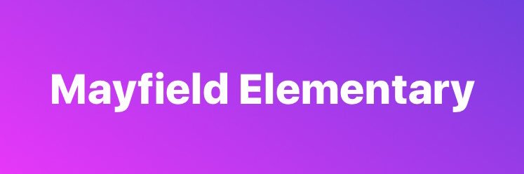 Mayfield Elementary banner