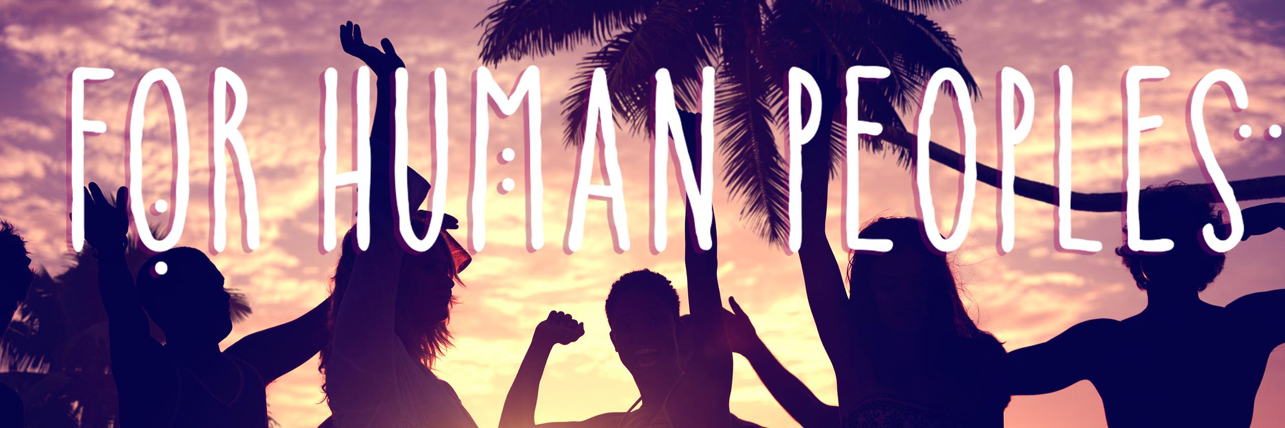 For Human Peoples banner