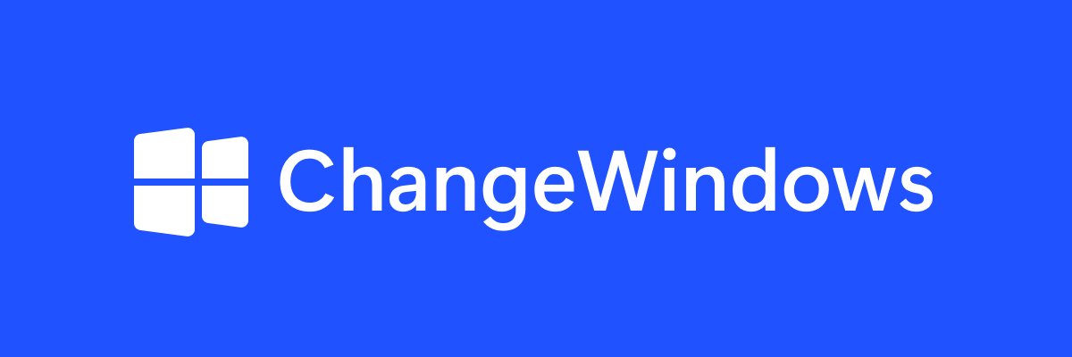 ChangeWindows banner