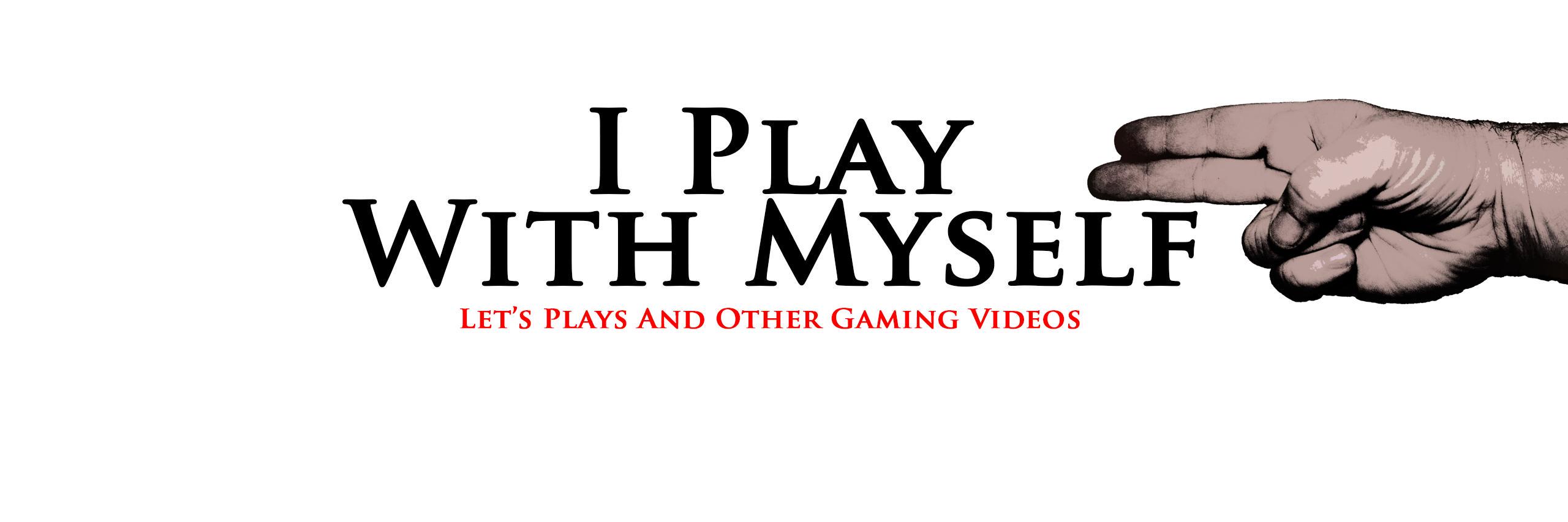 iPlayWitMyself's profile banner image