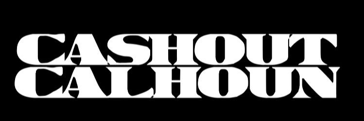 CASHOUT CALHOUN banner