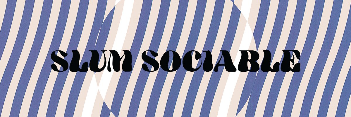 Slum Sociable banner
