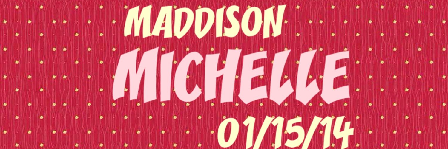 RIP MADDISON banner
