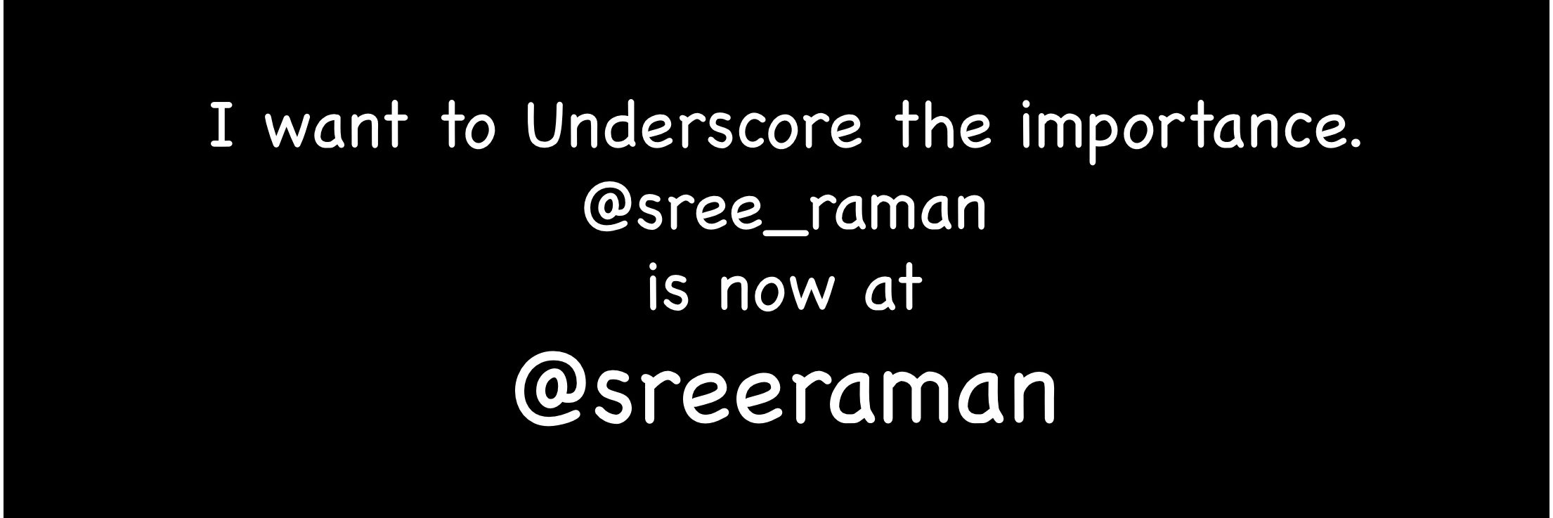 Acocunt is moved to @sreeraman banner
