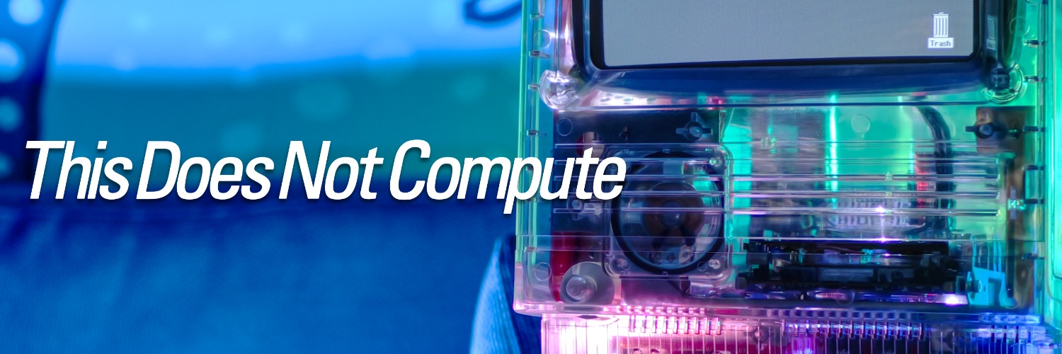 This Does Not Compute banner