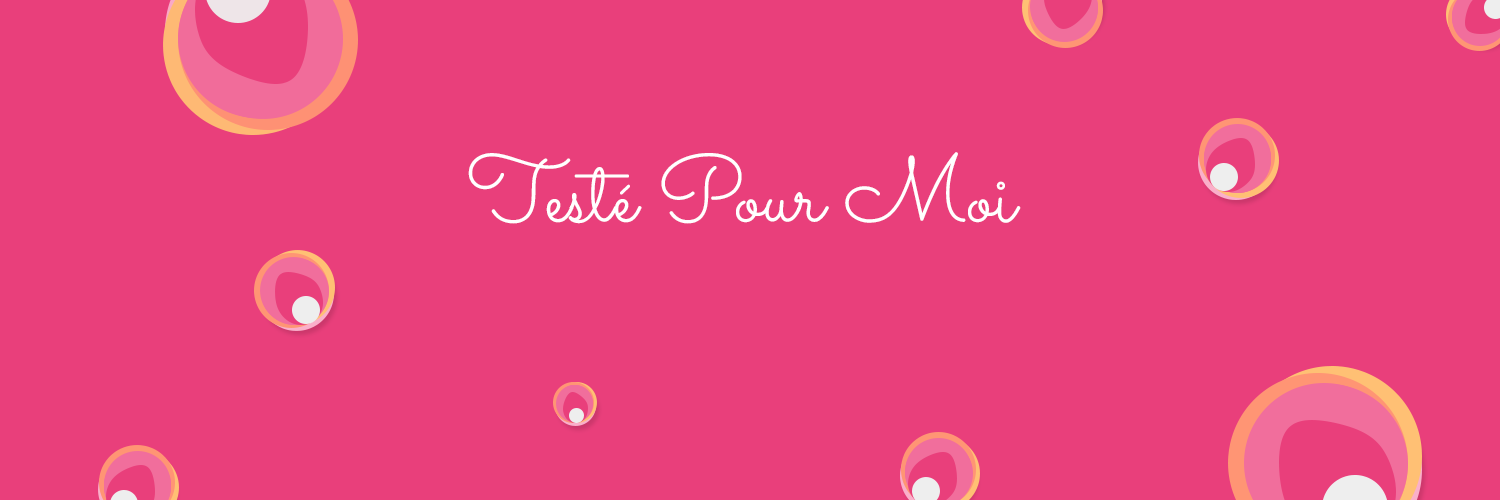 Testé Pour Moi banner