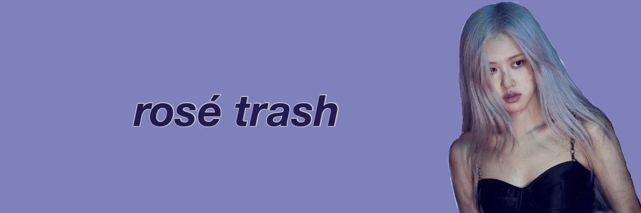 roseannetrash's profile banner image