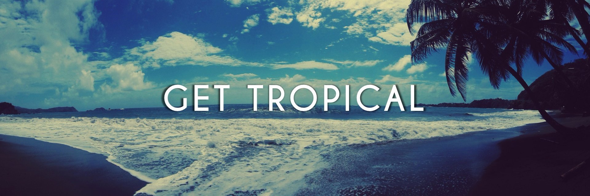 get_gettropical's profile banner image
