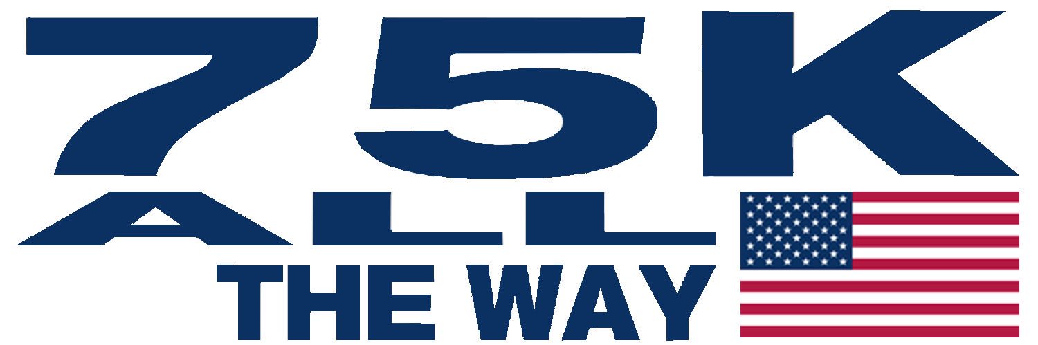 75K All The Way banner