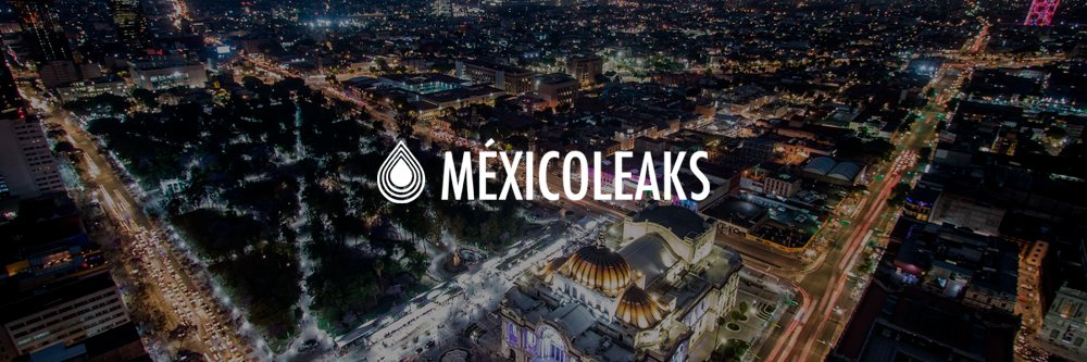 Méxicoleaks banner