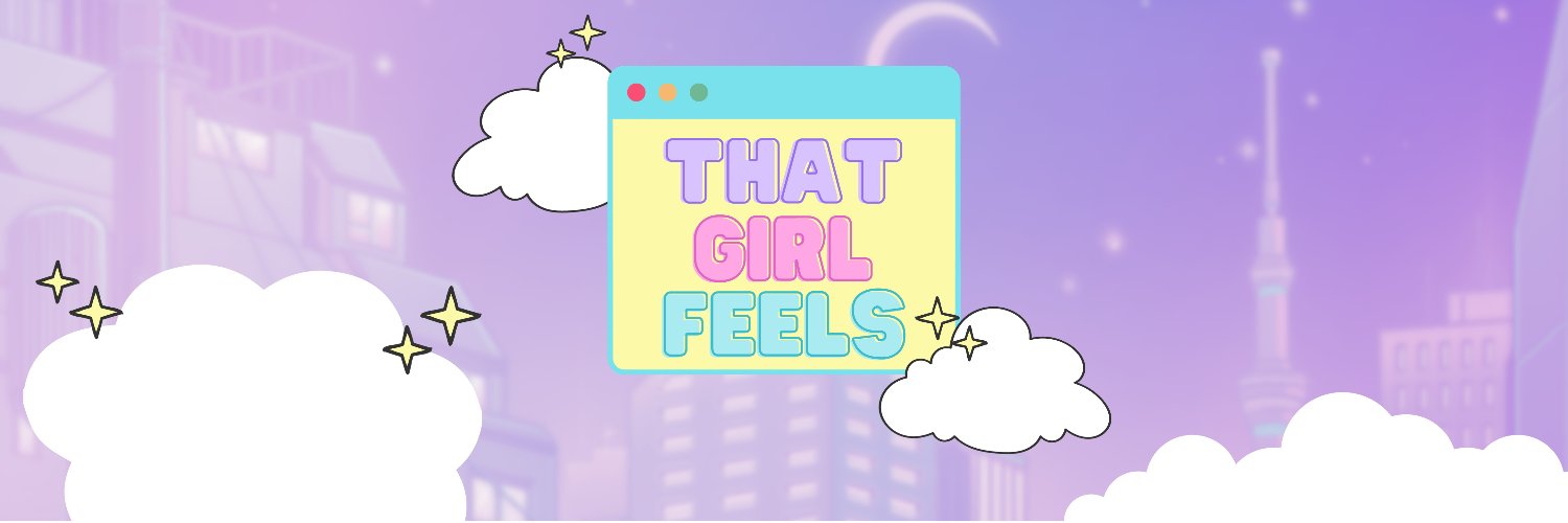 ThatGirlFeels banner