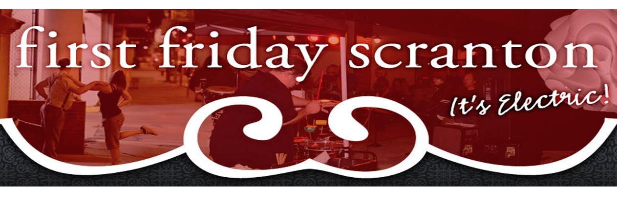 First Friday Scranton banner