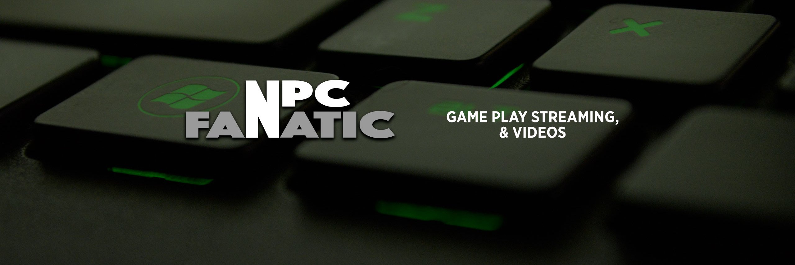 NPCFanatic banner