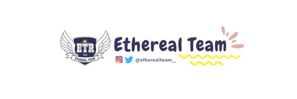 etherealteam_ Profile Banner