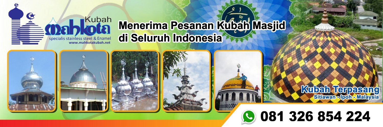 MAHKOTA KUBAH banner