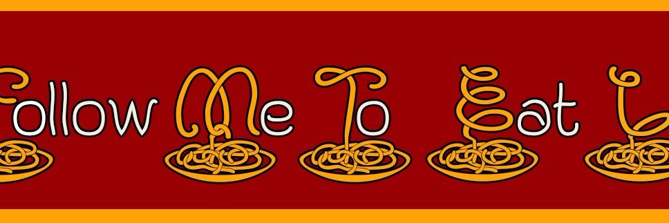 FollowMeToEatLa's profile banner image