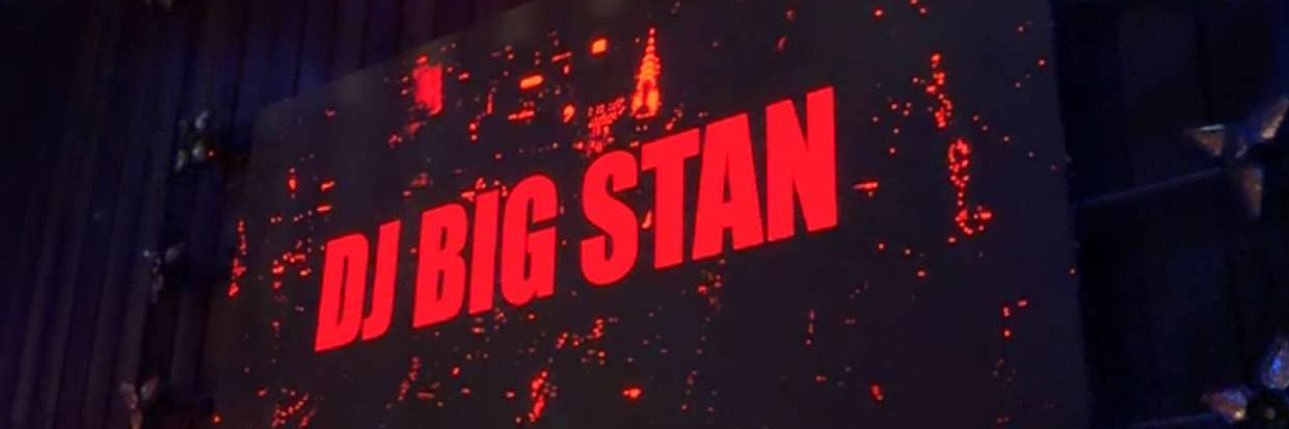 DJ BIG STAN banner