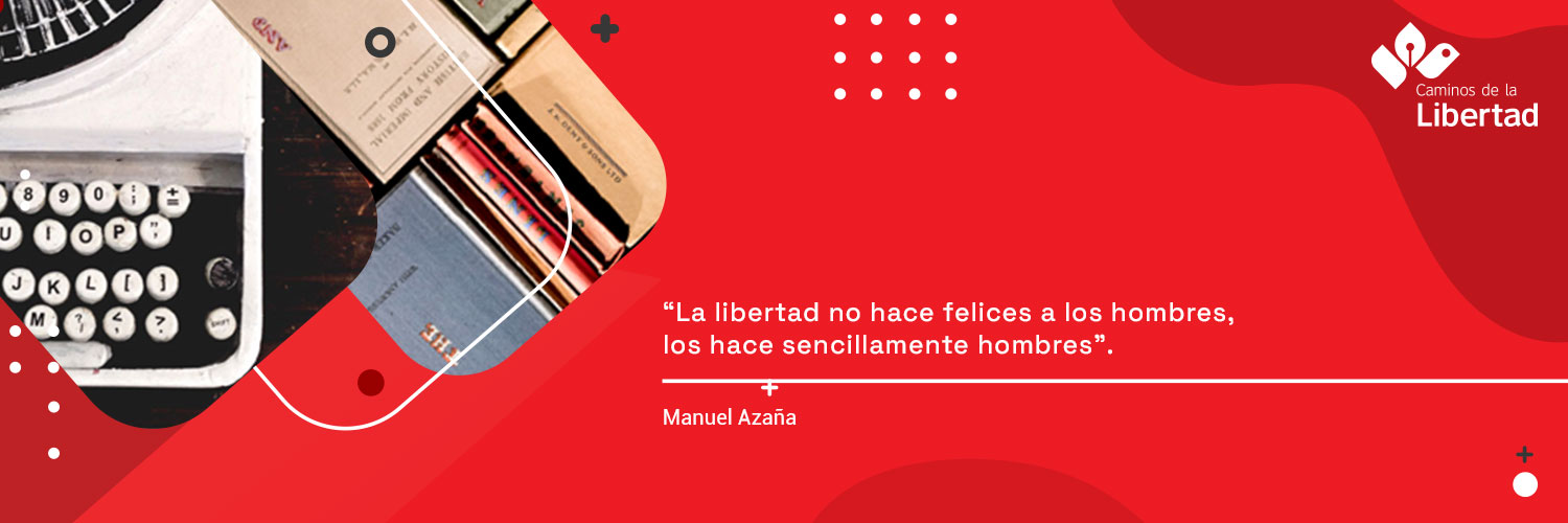Caminos de la Libertad's banner
