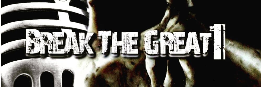 BreakTheGreat1's profile banner image