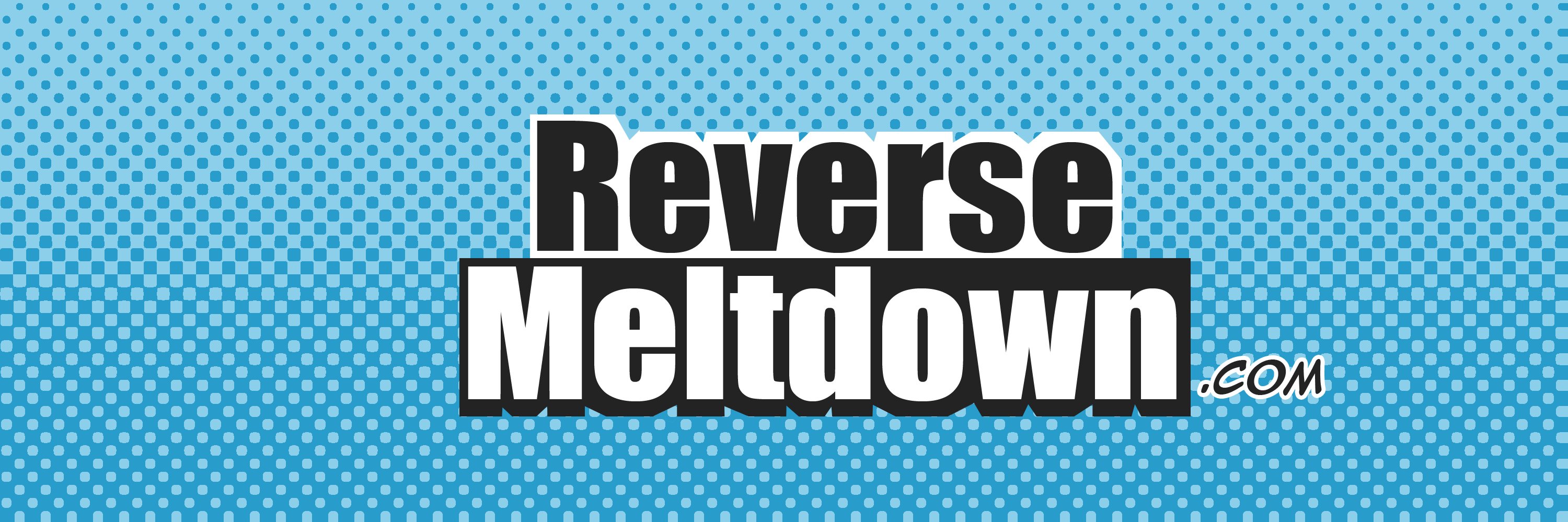 ReverseMeltdown's profile banner image