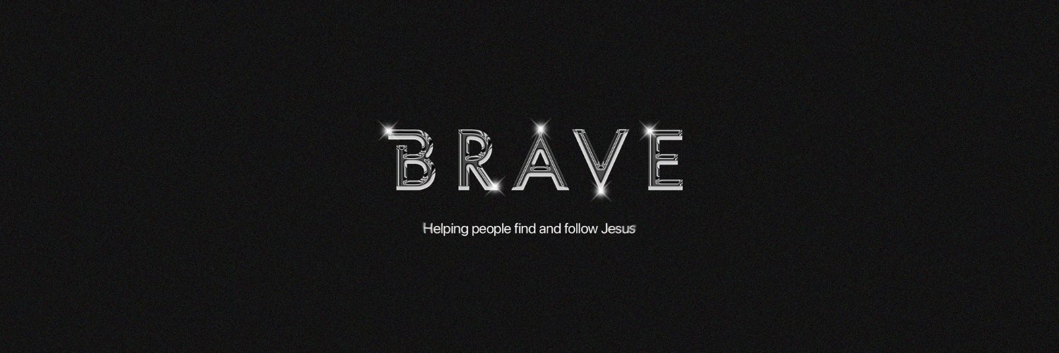 Brave Church banner