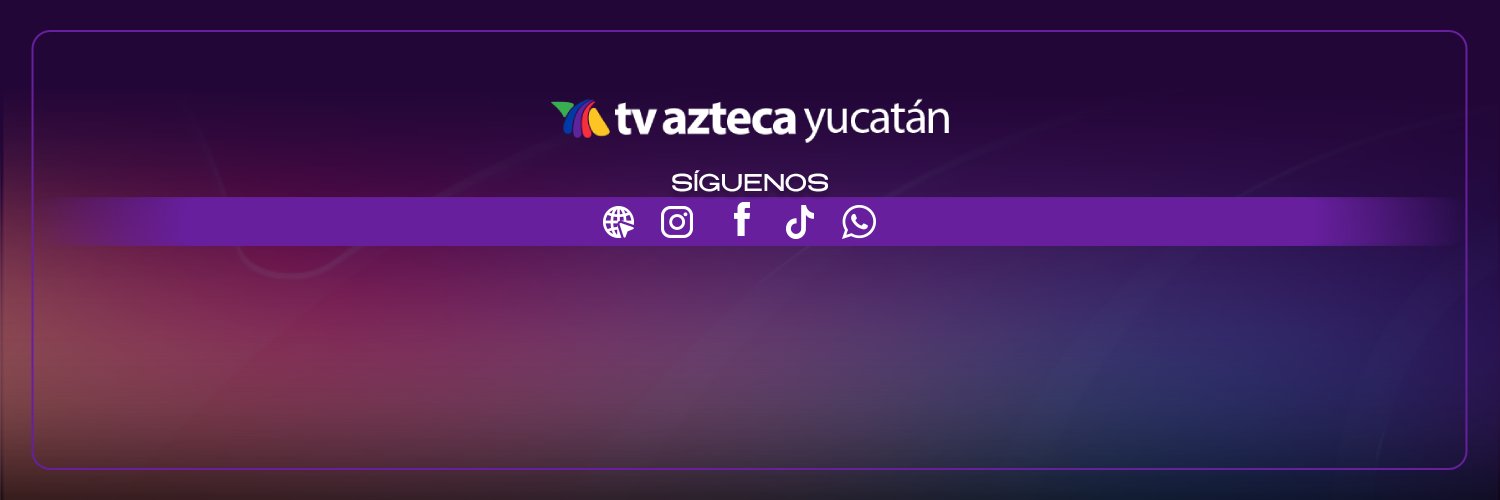 TV Azteca Yucatán banner