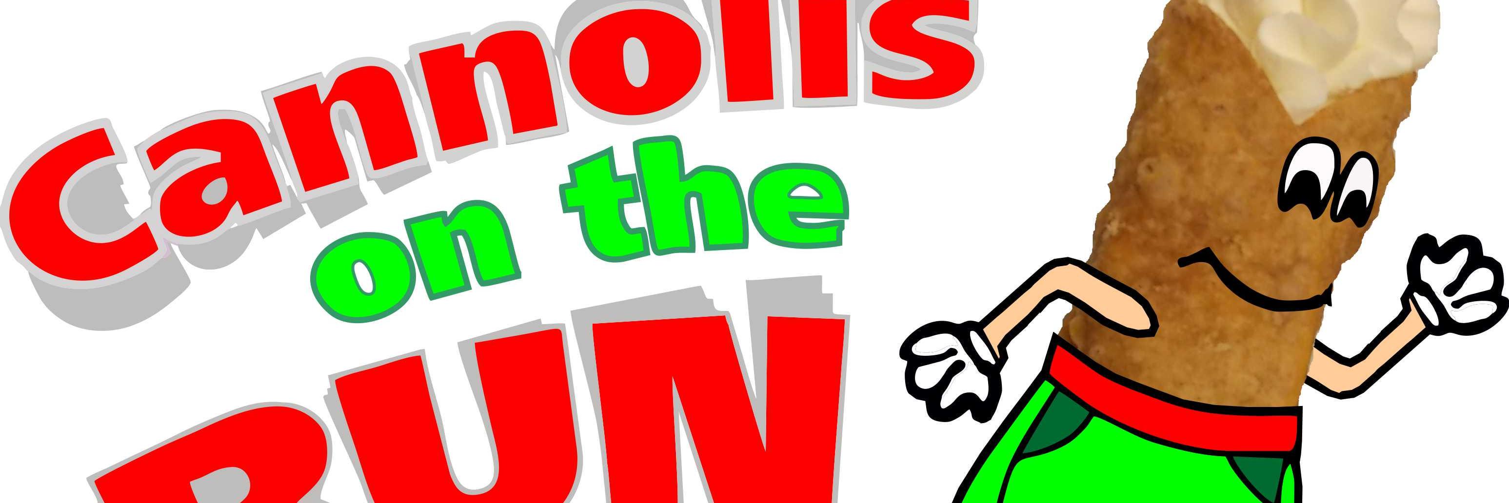 Cannolis On The Run banner