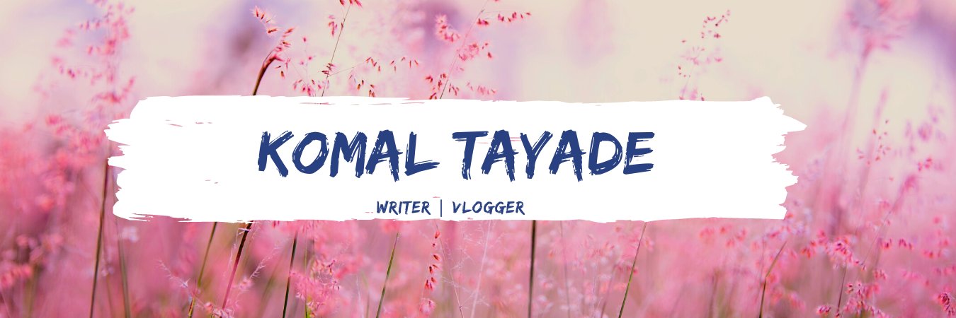 TayadeKomal's profile banner image