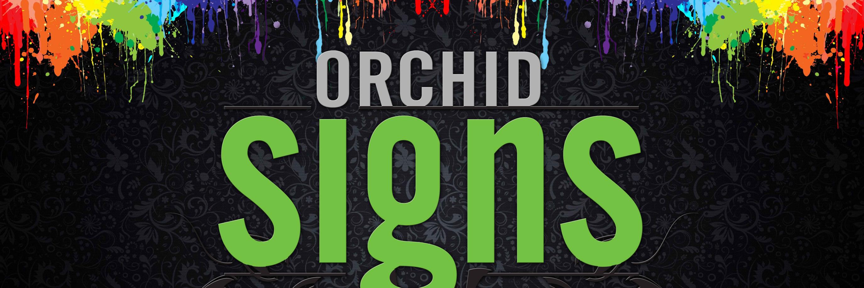 OrchidSigns's profile banner image