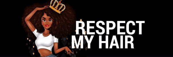 RespectMyHair's profile banner image