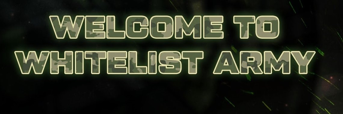 The Whitelist Army - The #1 WL Giveaway Discord banner