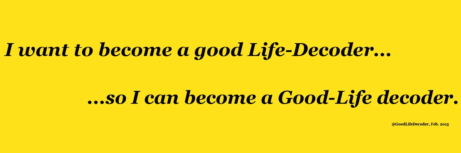 GoodLifeDecoder's profile banner image