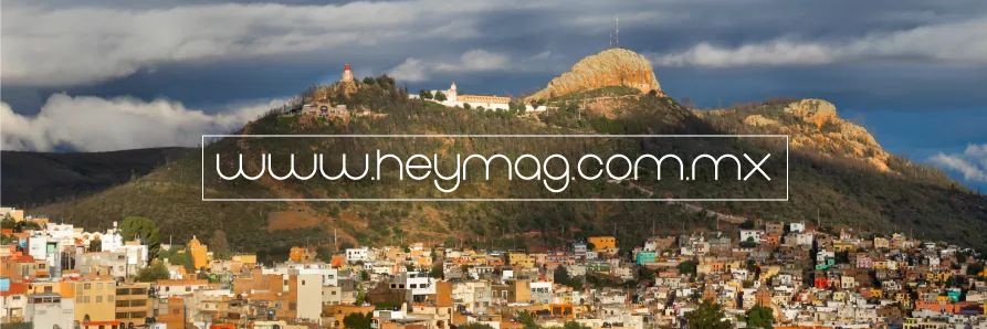 Hey! Magazine Zacatecas banner