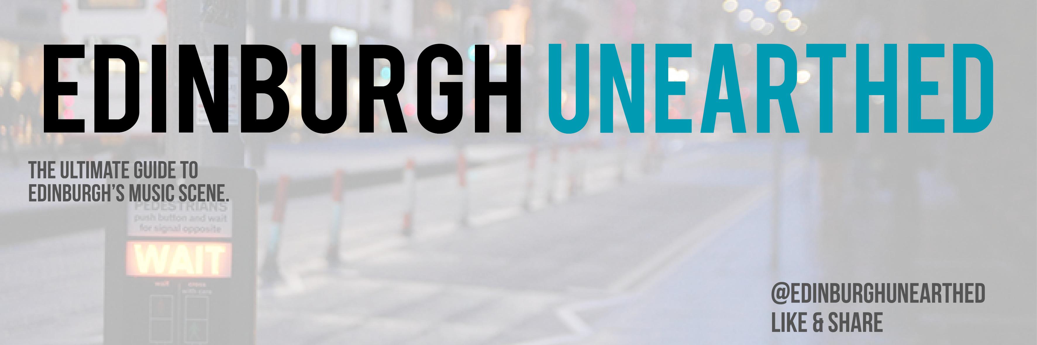 Edinburgh Unearthed banner